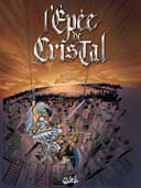 L'épée de Cristal : Un nouveau cycle