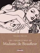Les infortunes de Madame de Beaufleur - Par Giovanni Venturi (trad. Bob Stone) - Delcourt