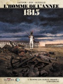 L'Homme de l'année, T3 : 1815 - Par Latour, Gin & Schelle - Editions Delcourt