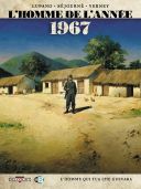 L'homme de l'année : 1967, l'homme qui tua Che Guevara - Par Lupano, Séjourné & Verney - Delcourt