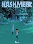 Kashmeer, tome 2 - Par M. Rouge et F. Le Berre - Glénat