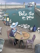 Belle-Ile en père - Par P. Weber et Nicoby - Vents d'Ouest