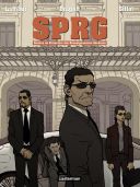 SPRG (service de protection des renseignements généraux) T1 - Par Lamour, Dragon & Gillot - Casterman