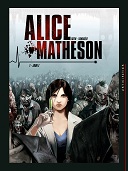 Alice Matheson, T1 : Jour Z - Par Istin & Vandaëlle - Soleil