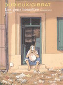Les Gens honnêtes, tome 4 - Par C. Durieux et J.-P. Gibrat - Dupuis
