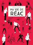Ma vie de réac - Par M. Navarro - Dargaud