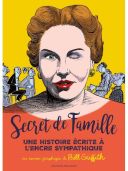 Secret de famille - Par Bill Griffith (trad. N. Bertrand) -Delcourt