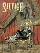 Sauvage T2/3 : Dans les griffes de Salm-Salm-Par Yann & Meynet-Casterman