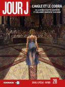 Jour J, T. 28 : L'Aigle et le cobra - Par Duval, Pécau & Fafner-Delcourt