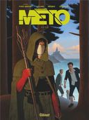 Méto, T2 : L'Île - Par Lylian et Nesmo - Glénat