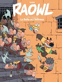 Tebo et "Raowl" dépoussièrent les contes de fée