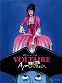 Voltaire séduit Émilie, et nous, ses lecteurs, par la même occasion !