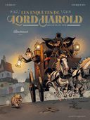 Les Enquêtes de Lord Harold, douzième du nom – Par Charlot et Fourquemin – Vents d'Ouest
