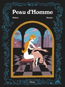 Peau d'homme d'Hubert et Zanzim : mélange de genres