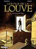 Les Fils de La Louve - T1 : La Louve de Mars - Par Weber & Pasarin - Le Lombard