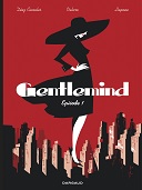 "Gentlemind" et Antonio Lapone se dévoilent chez Champaka 