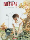 Blues 46 - T2 : Allegro Furioso ! - par Moënard & Stalner - Dargaud