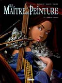 Le Maître de peinture - T3 : Premier Concert - Par Makyo, Richaud & Faure - Glénat