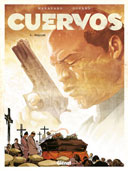 Cuervos - T4 : Requiem - Richard Marazano et Michel Durand - Glénat