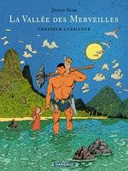 La Vallée des Merveilles - T1 : Chasseur-Cueilleur - par Sfar - Dargaud