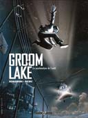 Groom Lake - T1 : La Psychanalyse de L'Oubli - Par Richez & Dzialowski - Bamboo.