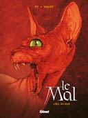 Le Mal, T1 : l'oeil du mur - Py et Houot -Glénat