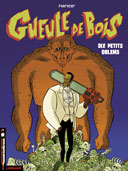 Gueule de Bois T.2 : Dix petits golems - Par Foerster - Editions du Lombard