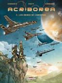Acriboréa - T2 : Les Ruines de l'Aéropage - par Cordurié & Créty - Delcourt