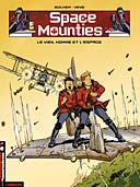 Le vieil homme et l'espace - Space Mounties, n°2 - Guilhem et Veys- Lombard