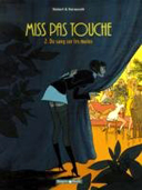Miss Pas Touche – T2 : Du sang sur les mains - par Hubert & Kerascoët - Dargaud