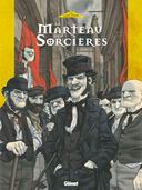 Le marteau des sorcières - T2 : Man Aces Cemjk - par Siro & JC Thibert - Glénat