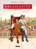 Diamants T1 : Charles Van Berg – Par Bartoll & Köllé – Glénat