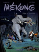 Mékong - T2 : Piège en forêt Moï - par Bartoll & Coyère - Dargaud