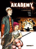 Akademy – T1 et T2 – Par Blondel, Rouvin & Kepon - Delcourt