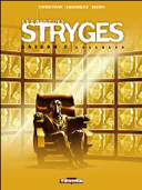 Le Chant des Stryges – Saison 2 : Cellules – par Corbeyran & Guerineau - Delcourt