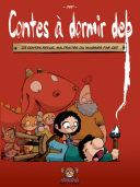 Contes à dormir debout T1 - par Ced - Makaka éditions
