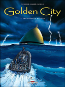 Golden City - T7 : Les Enfants perdus - par Pecqueur, Malfin & Schelle - Delcourt
