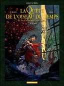 La Quête de l'Oiseau du Temps - Cycle 2, T2 : Le Grimoire des Dieux - par Le Tendre, Loisel & Aouamri - Dargaud