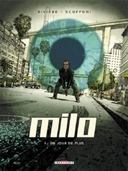 Milo - T1 : Un jour de plus - par Rivière & Scoffoni - Delcourt