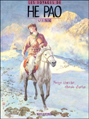 Les Voyages de He Pao - T4 : Neige blanche, chemin d'antan - par Vink - Dargaud