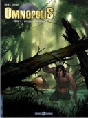 Omnopolis – T3 : Vieille Cicatrice – Par Lainé & Geyser – Bamboo