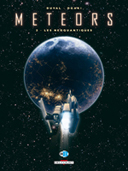 Meteors - T2 : Les Neoquantiques - Par Duval & Okagi - Delcourt