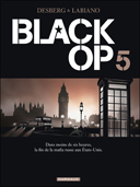 Black OP - T5 - Par Desberg & Labiano - Dargaud