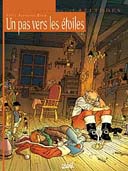 Un Pas Vers les Etoiles - par Félix & Parnotte, éditions Soleil (collection Latitudes)
