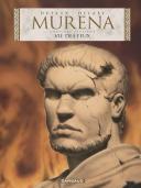 Murena – T7 : Vie des Feux – Par Dufaux et Delaby - Dargaud