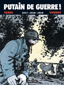 Putain de guerre ! T2 – Par Tardi & Verney – Casterman