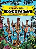 Koh-Lanta, Fort-Boyard et Totally Spies en BD