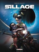 Sillage T. 16 : Liés par le sang - Par Morvan & Buchet - Delcourt