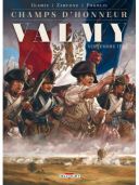 Champs d'honneur : Valmy septembre 1792 - Par Gloris, Zarcone & Fogolin - Delcourt
