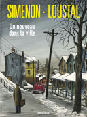 Un Nouveau dans la Ville – Par Simenon/Loustal – Omnibus